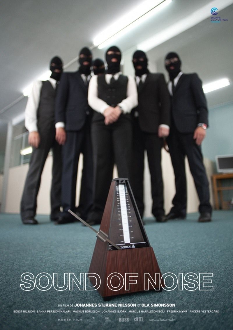 sound of noise - movie poster - cannes